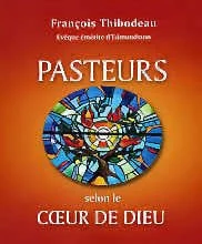 Couverture : Pasteurs selon le coeur de Dieu