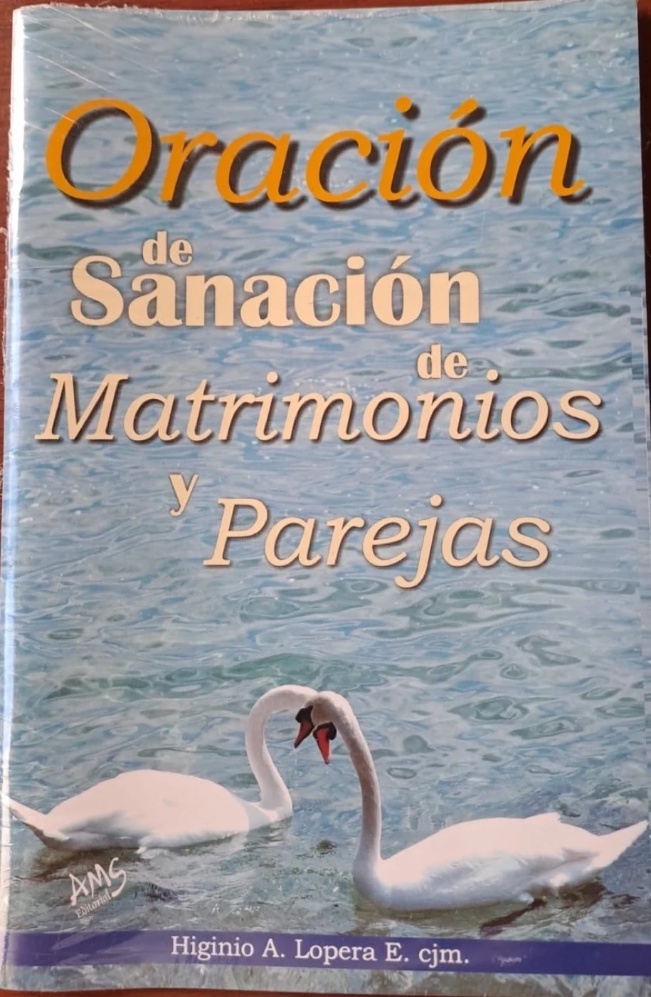 Couverture photographiée : Oración de sanación de matrimonios y parejas